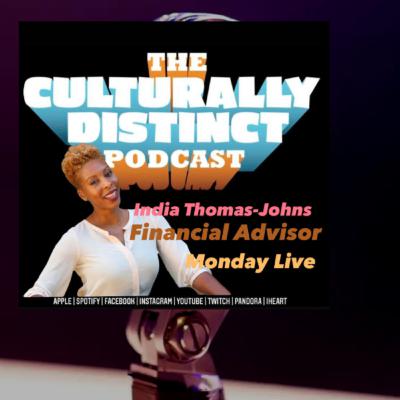 India Thomas-Johns | Financial Advisor | Episode 225
