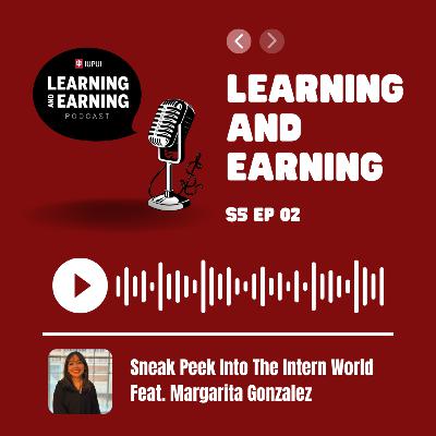 S5 E2 | Sneak Peek Into The Intern World (feat. Margarita Gonzalez) S5 E2 | Sneak Peek Into The Intern World (feat. Margarita Gonzalez)