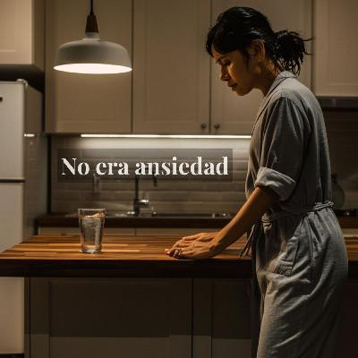 T3 EP120 – No es ansiedad: lo que pasa cuando tu cortisol lleva meses hablando por ti