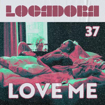 Locadora do Nicolas. #37 - Love Me (2024), com Ju Holminho