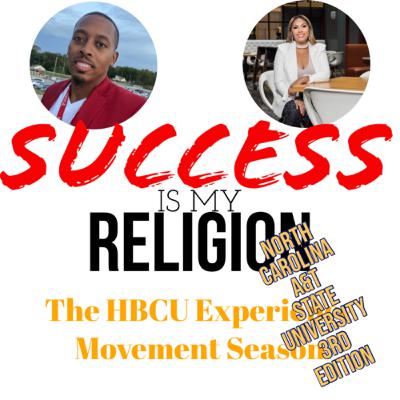 S7 E5: North Carolina A&T State University 3rd Edition ft. Cheylaina Fultz S7 E5: North Carolina A&T State University 3rd Edition ft. Cheylaina Fultz