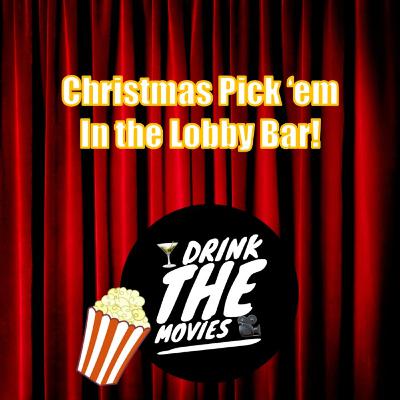 Christmas Pick 'em in the Lobby Bar! 12/22/2025 Christmas Pick 'em in the Lobby Bar! 12/22/2025