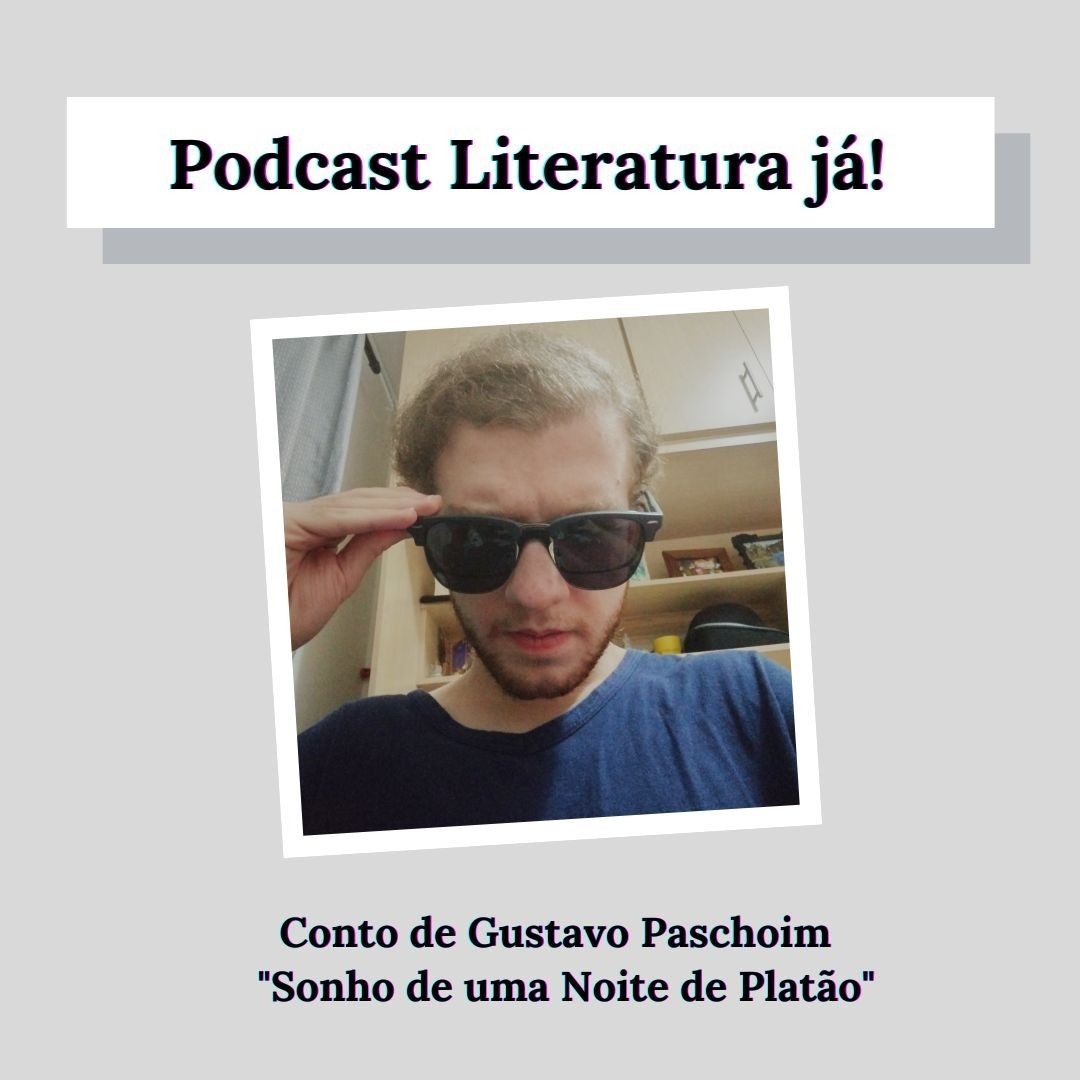 CONTO - Sonho de uma Noite de Platão de Gustavo Paschoim CONTO - Sonho de uma Noite de Platão de Gustavo Paschoim
