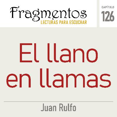 El llano en llamas