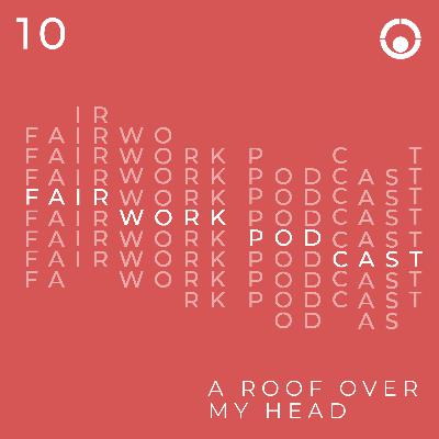 010: A Roof Over My Head