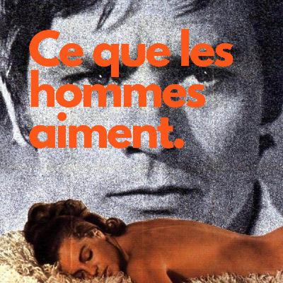 Ce que les hommes aiment