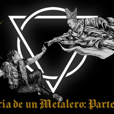 La historia de un metalero - Capitulo 1