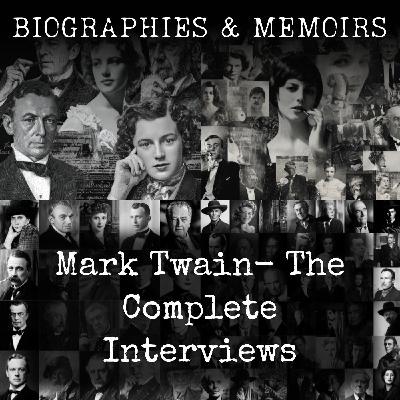 01 - Mark Twain-  The Complete Interviews by Mark Twain