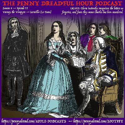 4.11: A dead man comes to life! — The extirpation of the vampire countess. — The Grey Ghost of Wrotham. — The disappearance of Flora’s beloved: Is Sir Francis Varney to blame?