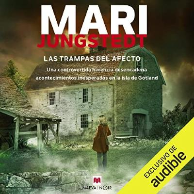 Las trampas del afecto (Mari Jungstedt) audiolibro