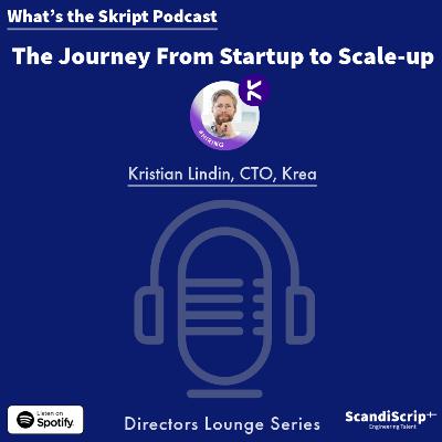 The Journey from Start up to Scale-up The Journey from Start up to Scale-up