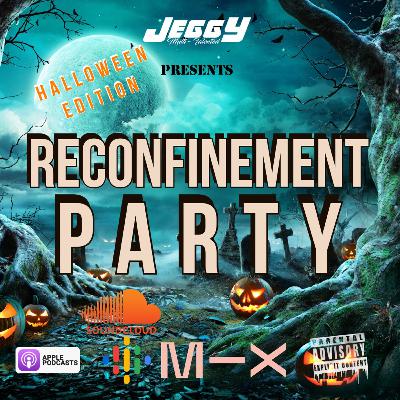 Reconfinement Party (Halloween Edition)