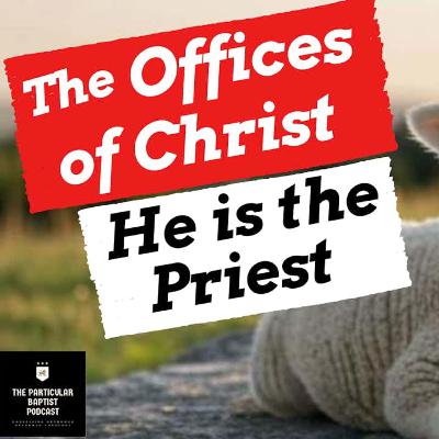 Christ as the Priest
