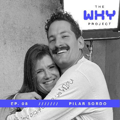 8. Pilar Sordo: Amar la Vida como Proceso