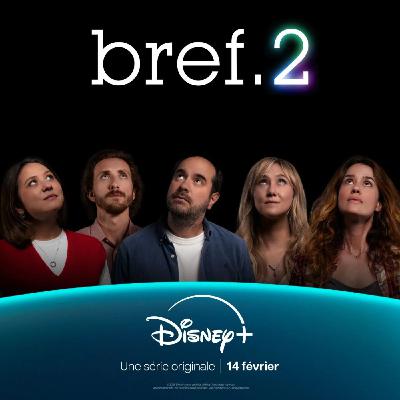 Bref 2 : Une métamorphose bouleversante