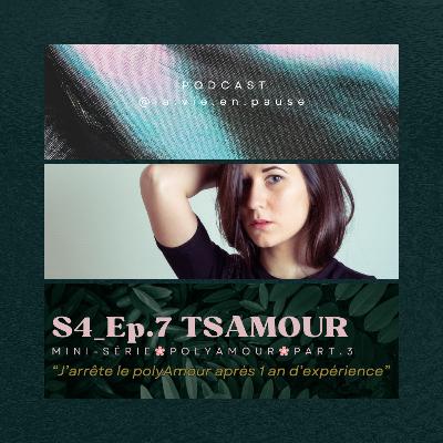 💗TSAMOUR-S4Ep.7💗MINI-SÉRIE🌸POLYAMOUR🌸 J'arrête le polyAmour...Part 3 et fin. 💗TSAMOUR-S4Ep.7💗MINI-SÉRIE🌸POLYAMOUR🌸 J'arrête le polyAmour...Part 3 et fin.