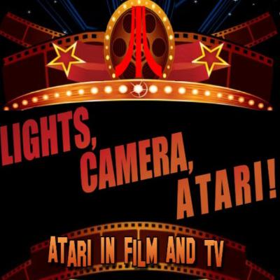 Lights..Camera...ATARI! It's Atari in TV and Movies this week on ATARI UNLIMITED!