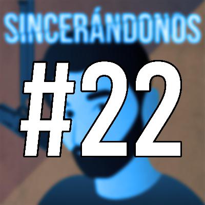 SINCERANDONOS #22 - Luis Alonzo