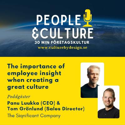 The importance of employee insight when creating a great culture The importance of employee insight when creating a great culture