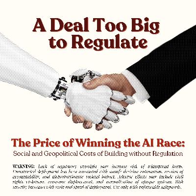 The Price of Winning the AI Race: Social and Geopolitical Costs of Building without Regulation (Part 1) The Price of Winning the AI Race: Social and Geopolitical Costs of Building without Regulation (Part 1)