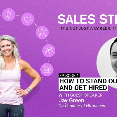 How to STAND OUT and get hired