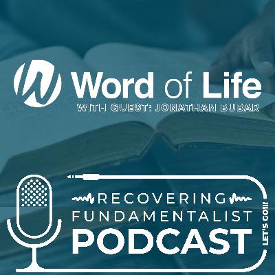 Episode #190 - Word Of Life Fellowship