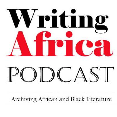 Episode 31: Goodbye Ama Ata Aidoo, interviewing Abdulrazak Gurnah