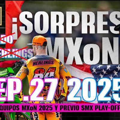 MX1onboard Show EP27 2025