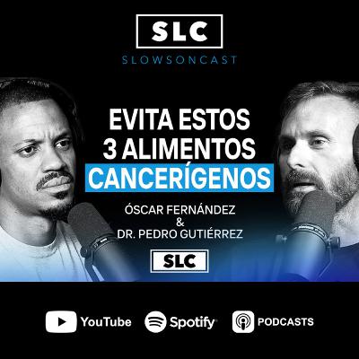 #46 - Los alimentos más CANCERÍGENOS que consumes a diario