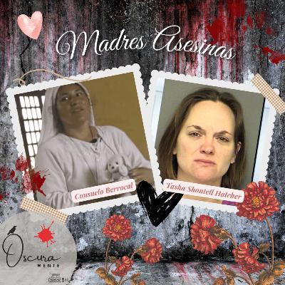 EP 28 - Se comió a su propio hijo - Madres asesinas