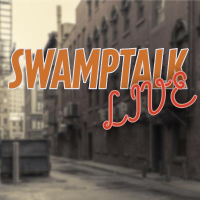 SwampTalk Live 001 SwampTalk Live 001