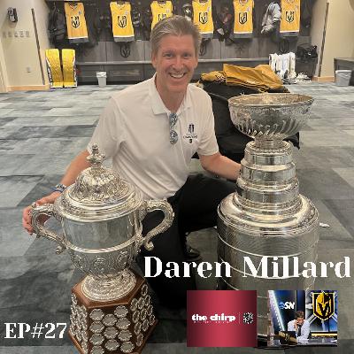 Daren Millard (Host-Vegas Golden Knights/"The Chirp" Podcast