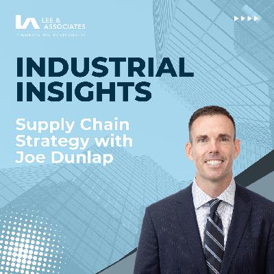 Supply Chain Strategy with Joe Dunlap