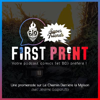 Une promenade sur Le Chemin Derrière la Maison, avec Jérémie Gasparutto [Chroniques du Label 619]