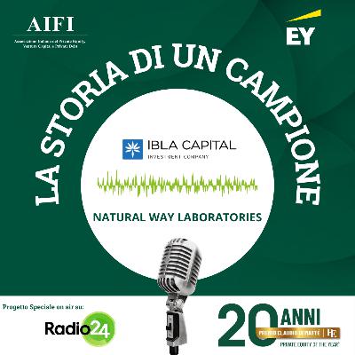 La storia di un campione: Ibla Capital per Natural Way Laboratories (Alessandro Lo Savio) La storia di un campione: Ibla Capital per Natural Way Laboratories (Alessandro Lo Savio)