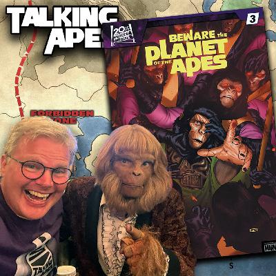 Hanging with Dr. Z / Beware the Planet of the Apes #3