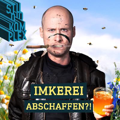 Imkerei abschaffen?!