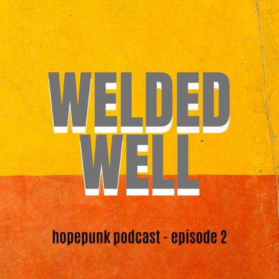 Welded Well Welded Well