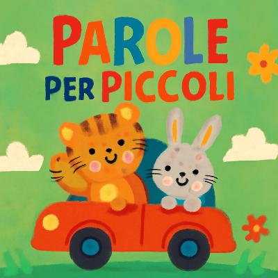 01. Scopri gli Animali della Fattoria: Suoni e Parole per Piccoli Esploratori