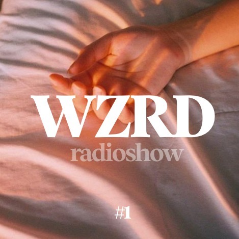 WZRD radioshow (hip-hop, r\'n\'b, neo-soul, future beats)