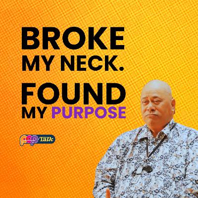 I Broke My Neck. Then I Found My Purpose. | PEP Talk S2E2 I Broke My Neck. Then I Found My Purpose. | PEP Talk S2E2