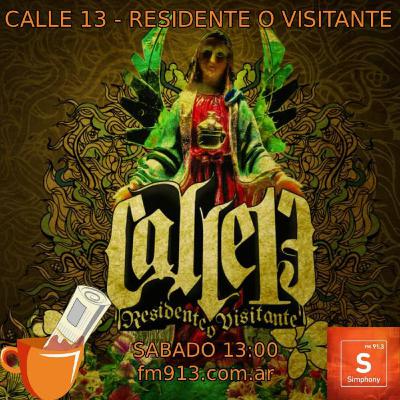 Disco Clásico: Calle 13 - Residente o Visitante (2007)