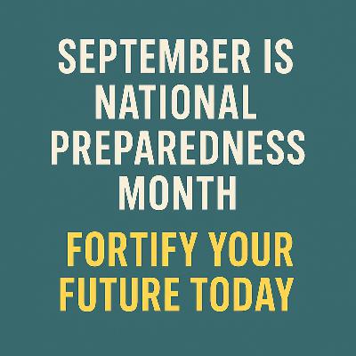 National Preparedness Month National Preparedness Month