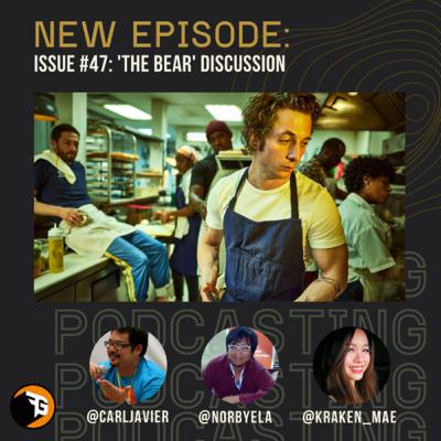 Issue #47 - ‘The Bear’ Discussion Issue #47 - ‘The Bear’ Discussion