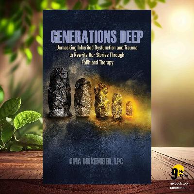 [Review] Generations Deep (Gina Birkemeier) Summarized