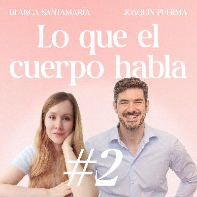 LQECH 2. Tu cuerpo tiene algo que contarte
