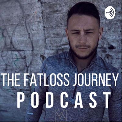 The Fatloss Journey Podcast (Trailer)