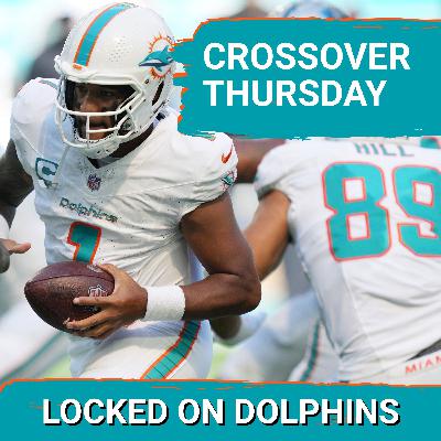 CROSSOVER THURSDAY | Dolphins & Panthers Hoping To Confront Their Identity Crisis In Week 5 Showdown
