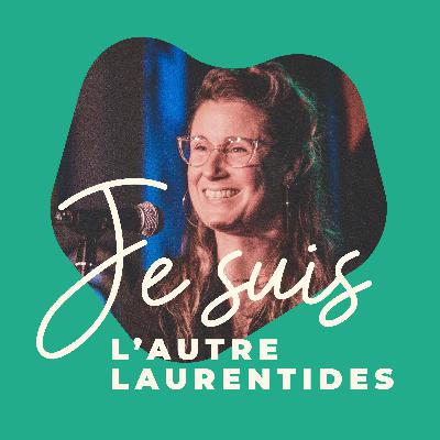 Je suis L’Autre Laurentides : une réflexion créative sur l’attachement à un territoire Je suis L’Autre Laurentides : une réflexion créative sur l’attachement à un territoire