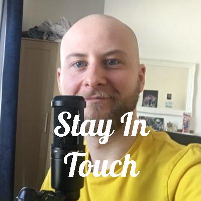 Stay in Touch: Episode #2 Stay in Touch: Episode #2